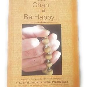 Chant and Be Happy
